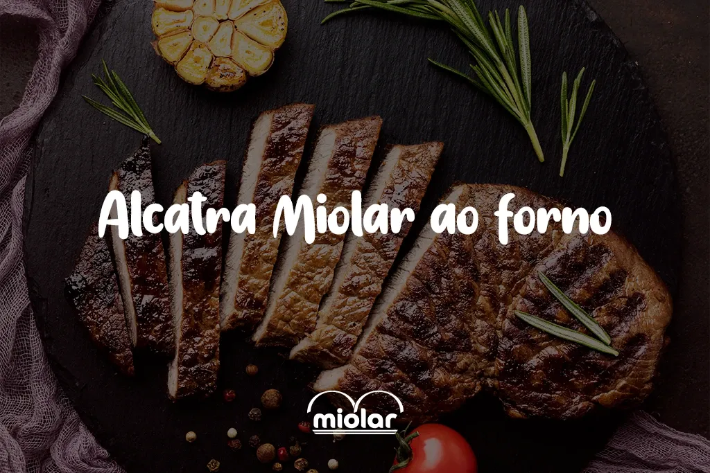 Alcatra Miolar ao Forno