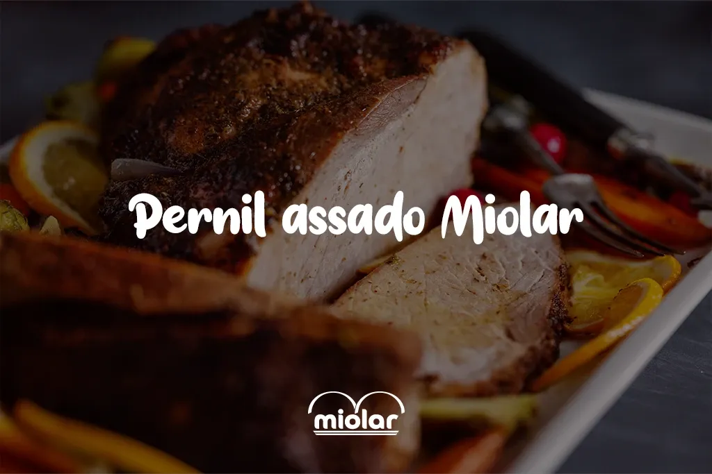 Pernil assado Miolar
